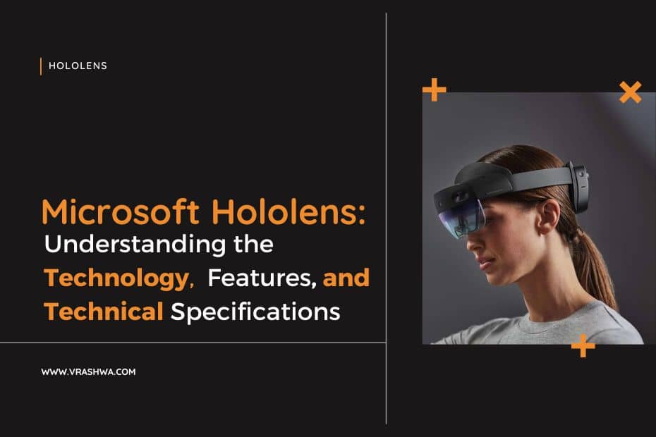 Microsoft Hololens | VRAshwa
